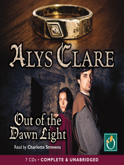 Title details for Out of the Dawn Light by Alys Clare - Wait list